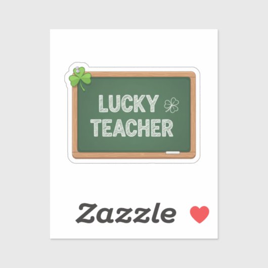 Lucky Teacher Blackboard St Patrick's Day Sticker (Vel)