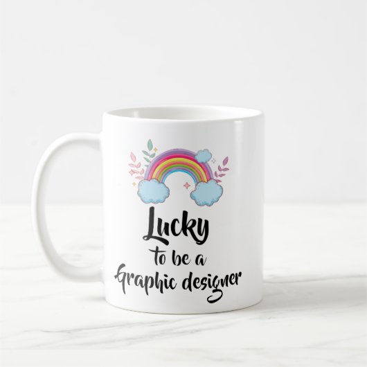 Lucky To Be A Graphic designer Mug (Gauche)