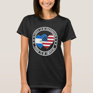Lucky To Be Nicaraguan Proud To Be American Flag G T-shirt
