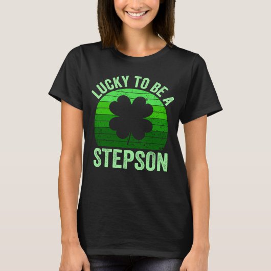 Lucky To Be Stepson Leprechaun Shamrock St Patrick T-shirt (Voorkant)