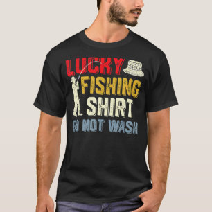 Lucky Vist T-shirt Funny Vist Gezegde Mannen Vrouw