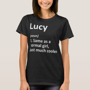 LUCY Definition Persoonlijke naam Funny Birthday G T-shirt
