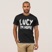 LUCY, IK BEN THUIS. RETRO  FUNNY T-shirts (Voorkant volledig)