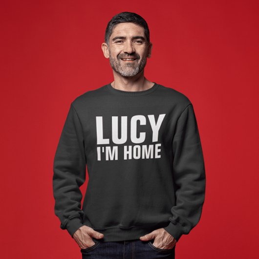 LUCY JE SUIS À LA MAISON, T-shirts Drôle Hommes