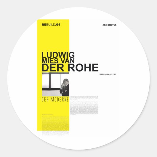 Ludwig Mies Van Der Rohe Ronde Sticker (Voorkant)