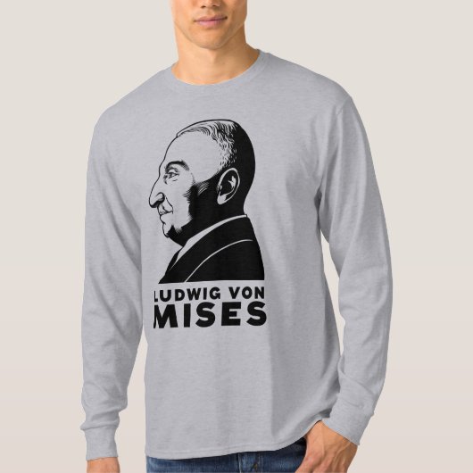 Ludwig von Mises Shirt (Voorkant)