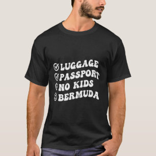 Luge Paspoort Geen Bermuda Trip Wavy T-shirt