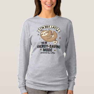 Luiaard Coffee Energiebesparingsmodus T-shirt met
