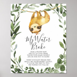 luiaard dieren Baby shower mijn water brak teken Poster