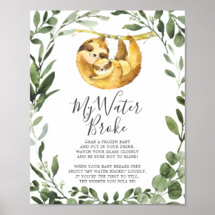luiaard dieren Baby shower mijn water brak teken Poster