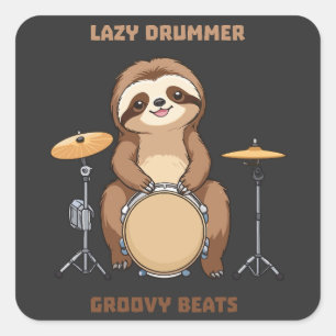 Luiaard Drummer - Lazy Drummer Groovy Beats Vierkante Sticker