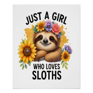 Luiaard Gewoon een meisje dat van luiaard houdt Perfect Poster