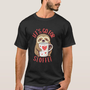 Luiaard met een koffiemok Grappige uitdrukking Sch T-shirt