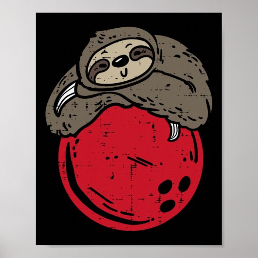 Luiaard Slapen op Bowling Ball Funny Bowler Mannen Poster (Voorkant)