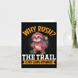Luiaard Wandelbergen Waarom Rush The Trail niet ga Kaart