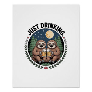 Luiaard Wandelend met Drinkende Team Perfect Poster