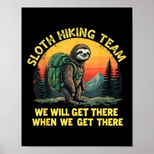 Luiaard Wandelteam Grappige Langzame Tocht Natuur Poster