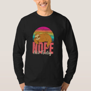 Luiaard Wees geen ja-mens Zeg soms gewoon nee T-shirt
