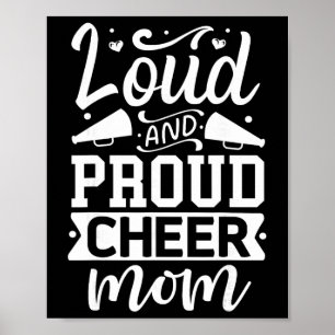 Luid En Trots Cheer Moeder Cheerleader  Poster