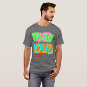 Luid T-shirt (Voorkant volledig)