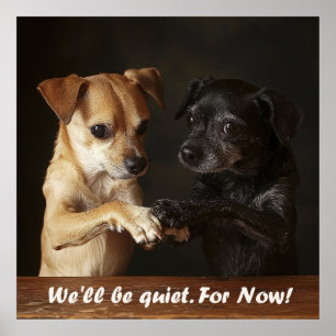 Luidruchtige Honden Poster