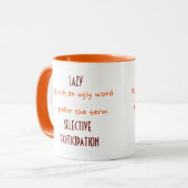 Luie Een Lelijk Woord Ik Liever De Term Grappige H Mok (Voorkant links)