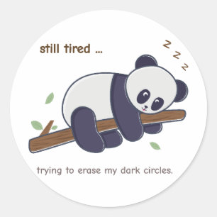 Luie Panda Citaat – Nog steeds moe & wallen onder  Ronde Sticker