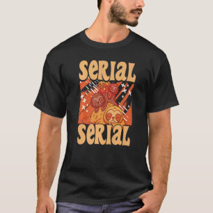 Luie seriële chiller koel je leven en ontspan 3 t-shirt
