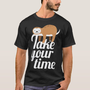 Luie Sluimerende Luiaard Slaappje Neem Je Tijd T-s T-shirt