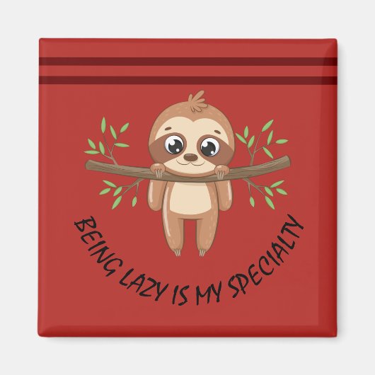 Luieren is mijn specialisme | Cute Sloth Template Magneet (Voorkant)