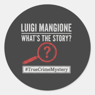 Luigi Mangione - Quelle histoire? Autocollant myst