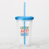 Luister! Actie! Maak een eenheid! Acryl Drinkbeker (Voorkant)
