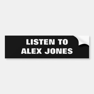 LUISTER NAAR ALEX JONES BUMPERSTICKER