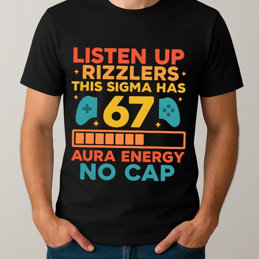 Luister naar Rizzlers Deze Sigma heeft 67 aura T-shirt