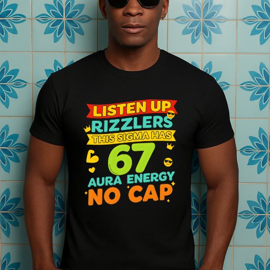 Luister naar Rizzlers Deze Sigma heeft 67 aura T-shirt