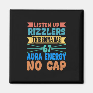Luister Op Rizzlers Deze Sigma Heeft 67 Aura Energ Magneet