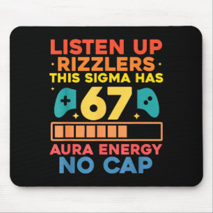 Luister Op Rizzlers Deze Sigma Heeft 67 Aura Energ Muismat