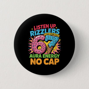 Luister Op Rizzlers Deze Sigma Heeft 67 Aura Energ Ronde Button 5,7 Cm