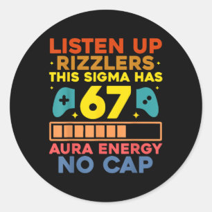 Luister Rizzlers Aura Energie 67 Geen Dop Sigma Me Ronde Sticker
