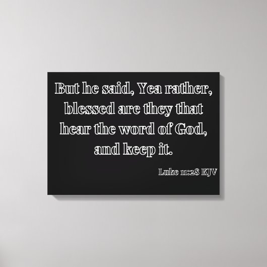 Luke 11:28 Bijbelverse KJV Wall Art Canvas Afdruk (Voorkant)