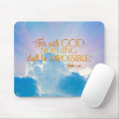 Luke 1:37 met God niets is onmogelijke Muismat (Met muis)