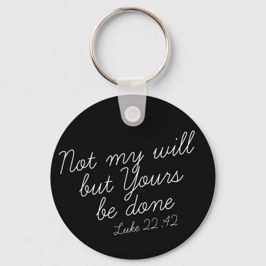 Luke 22:42 Zwarte Sleutelhanger (Voorkant)