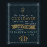 Luke 2:11 Chalkboard Art 16x20<br><div class="desc">For today in the City of David there has been born for you a Savior who is Christ the Lord.  Luke 2:11</div>