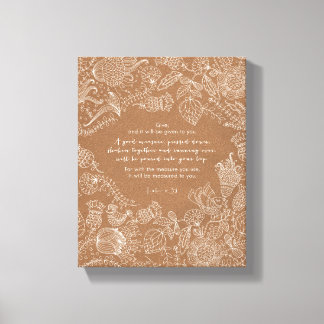 Luke 6:38 Canvas Afdruk