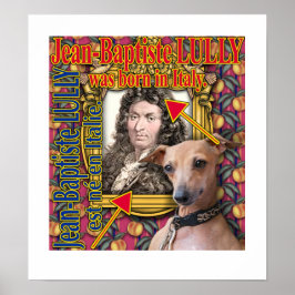 LULLY werd geboren in Italië. Poster