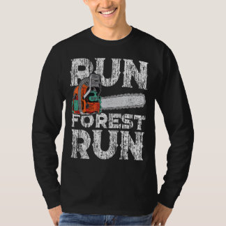 Lumberjack Chainzaag Run Forest Funny Woodper 1 T-shirt