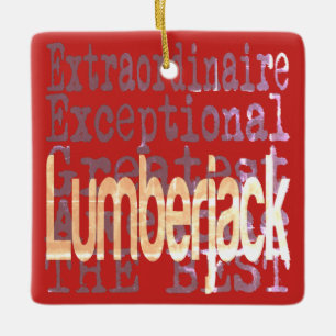 Lumberjack Extraordinaire Keramisch Ornament