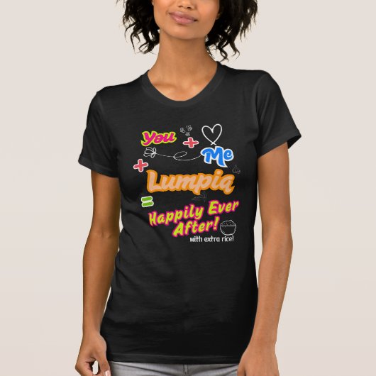Lumpia Love Forever Funny T-shirt (Voorkant)