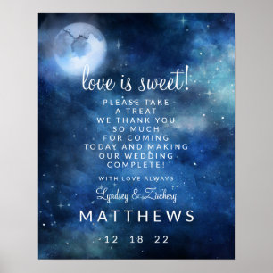 Lunar Sky Moon Love is Sweet Treat Wedding Sign Poster