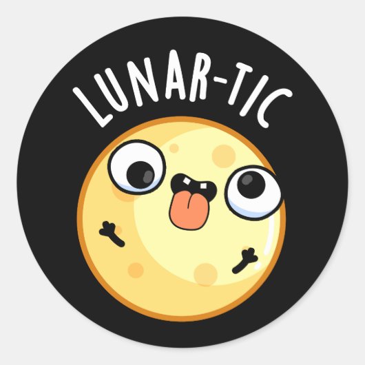 Lunar-tic Funny Astronomy Moon Pun Dark BG Ronde Sticker (Voorkant)